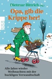 Cover von Opa, gib die Krippe her!