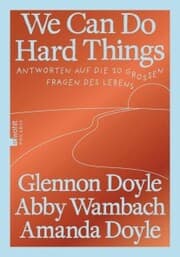 Cover von We Can Do Hard Things