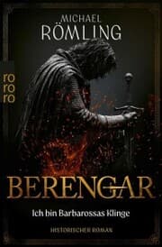 Cover von Berengar: Ich bin Barbarossas Klinge
