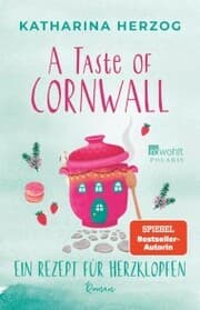 Cover von A Taste of Cornwall: Ein Rezept für Herzklopfen