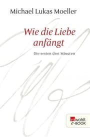Cover von Wie die Liebe anfängt