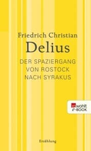 Cover von Der Spaziergang von Rostock nach Syrakus