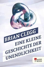 Cover von Eine kleine Geschichte der Unendlichkeit