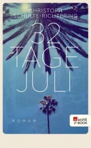 Cover von 32 Tage Juli