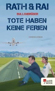 Cover von Bullenbrüder: Tote haben keine Ferien