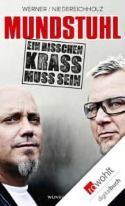 Cover von Mundstuhl: Ein bisschen krass muss sein