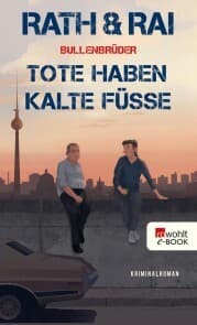 Cover von Bullenbrüder: Tote haben kalte Füße