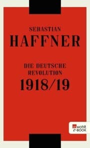 Cover von Die deutsche Revolution 1918/19
