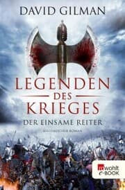 Cover von Legenden des Krieges: Der einsame Reiter