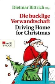 Cover von Die bucklige Verwandtschaft - Driving Home for Christmas
