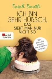 Cover von Ich bin sehr hübsch, das sieht man nur nicht so