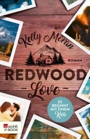 Cover von Redwood Love - Es beginnt mit einem Kuss