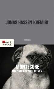 Cover von Montecore, ein Tiger auf zwei Beinen
