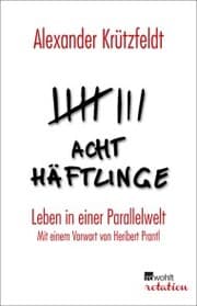 Cover von Acht Häftlinge