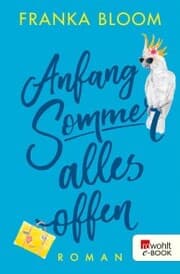 Cover von Anfang Sommer - alles offen