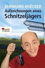 Cover von Aufzeichnungen eines Schnitzeljägers