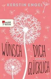 Cover von Wünsch dich glücklich