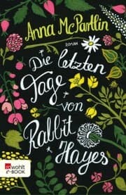 Cover von Die letzten Tage von Rabbit Hayes