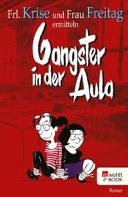 Cover von Gangster in der Aula