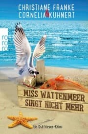 Cover von Miss Wattenmeer singt nicht mehr