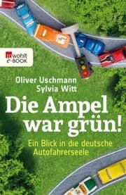 Cover von Die Ampel war grün!