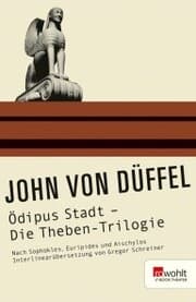 Cover von Ödipus Stadt - Die Theben-Trilogie