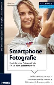 Cover von Foto Praxis Smartphone Fotografie