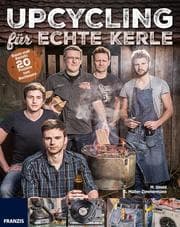Cover von Upcycling für echte Kerle