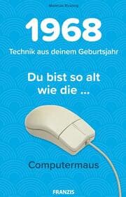 Cover von 1968 - Technik aus deinem Geburtsjahr