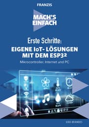 Cover von Mach's einfach: Eigene IoT-Lösungen mit Espressif ESP32