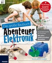 Cover von Das große Baubuch Abenteuer Elektronik