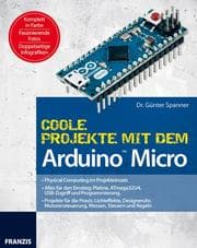 Cover von Coole Projekte mit dem Arduino Micro