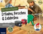 Cover von Der kleine Hacker: Erfinden, Forschen & Entdecken