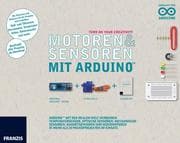 Cover von Sensoren und Motoren mit dem Arduino