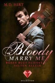 Cover von Bloody Marry Me 3: Böses Blut fließt selten allein