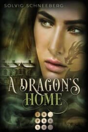 Cover von A Dragon's Home (The Dragon Chronicles 4)