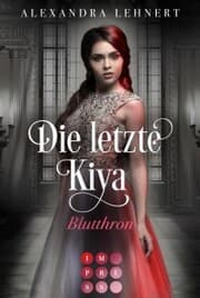 Cover von Die letzte Kiya 3: Blutthron
