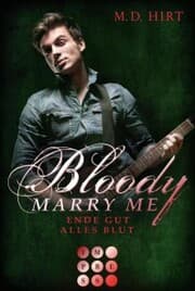 Cover von Bloody Marry Me 6: Ende gut, alles Blut