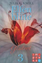 Cover von Glutrot (Elfenblüte, Teil 3)