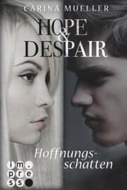 Cover von Hope & Despair 1: Hoffnungsschatten