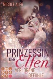 Cover von Prinzessin der Elfen 5: Verlorene Gefühle