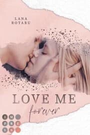 Cover von Love Me Forever (Crushed-Trust-Reihe 4)
