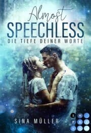 Cover von Almost Speechless. Die Tiefe deiner Worte