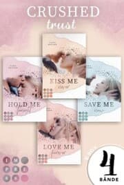 Cover von Crushed Trust: 4 Bände in einem Bundle!