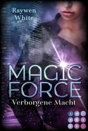 Cover von Magic Force. Verborgene Macht