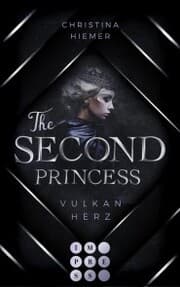 Cover von The Second Princess. Vulkanherz