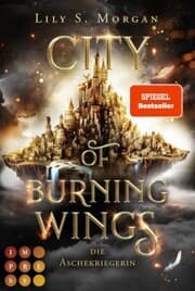 Cover von City of Burning Wings. Die Aschekriegerin