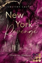 Cover von New York Revenge 2: Chase My Shadows
