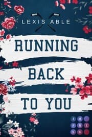 Cover von Running Back to You (»Back to You«-Reihe 1)