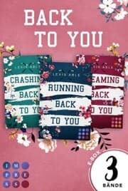 Cover von Back to You: 3 Bände in einem Bundle!